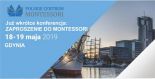 Zaproszenie na ogólnopolską konferencję naukowo-szkoleniową "Zaproszenie do Montessori"